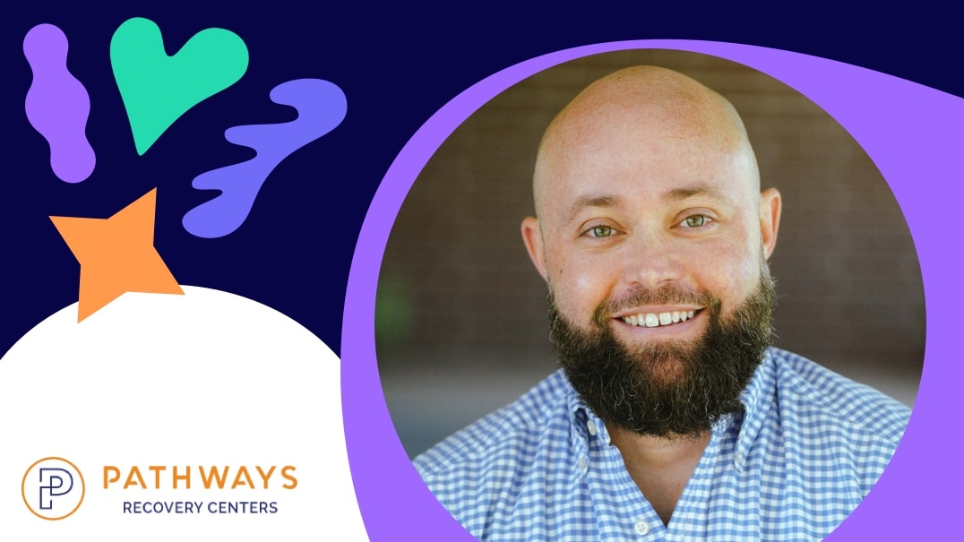 Drew LaBoon, Director of Operations at Pathways Recovery Centers